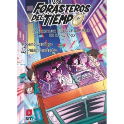 Aventura en el futuro (Saga de los Balbuena) ㅤ