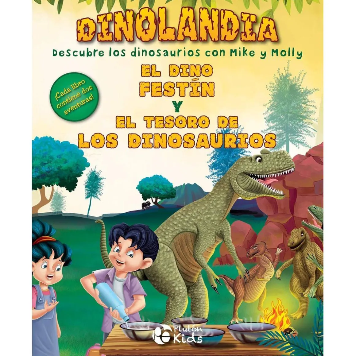 Dinolandia - El dino festín y el tesoro de los dinosaurios